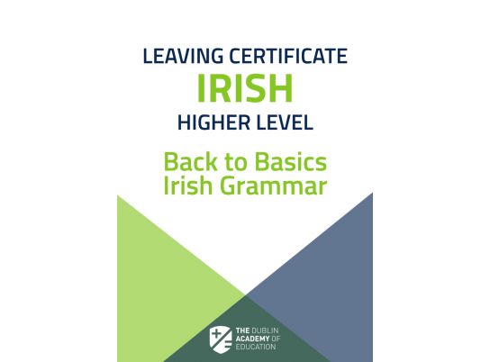 Free Irish Grammar Notes for Leaving Cert Irish